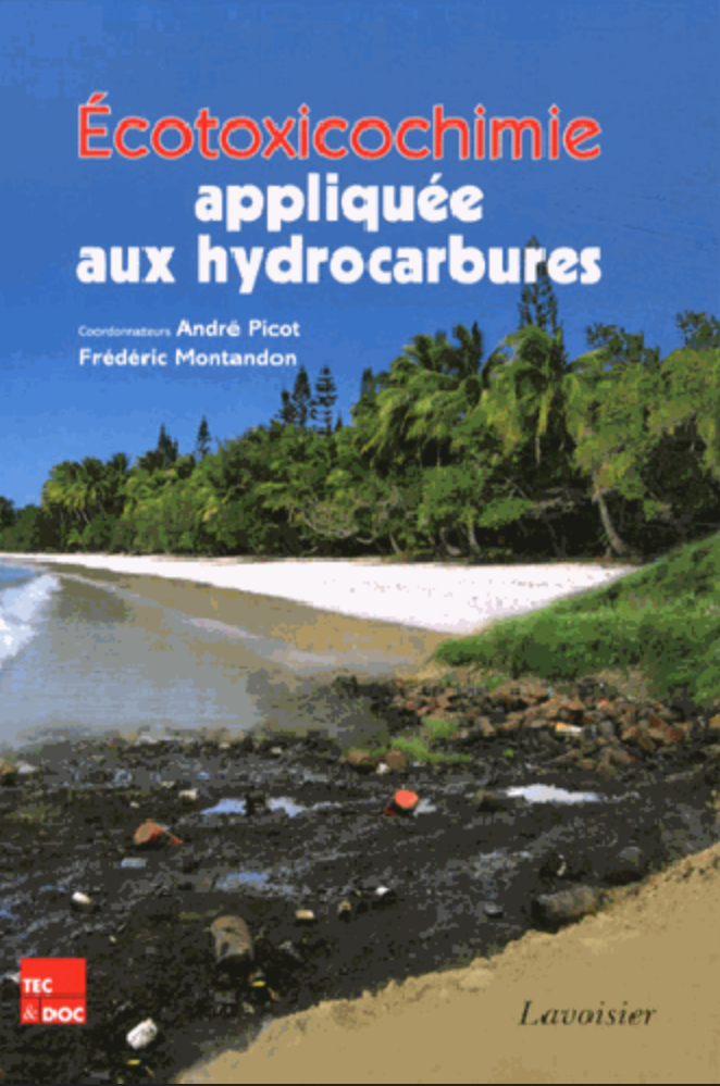 Ecotoxicochimie appliquée aux hydrocarbures Lavoisier
